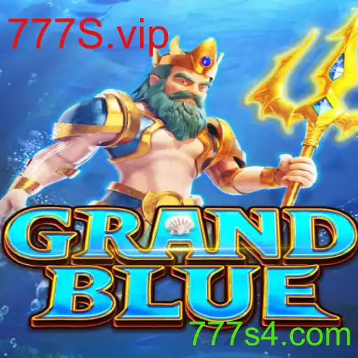Explorando o Universo de GRANDBLUE e a Conexão com 777S.vip